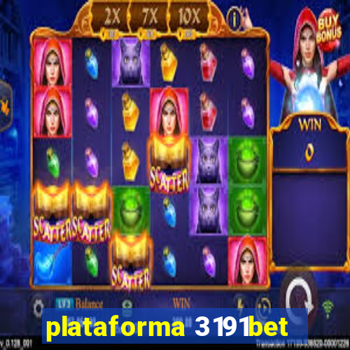 plataforma 3191bet